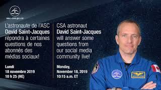 Live – David Saint-Jacques Answers Questions From Our Social Media Community