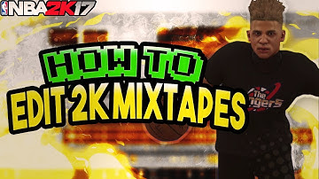 HOW TO EDIT 2K MIXTAPES | BEST SONY VEGAS EDITING TUTORIAL | NBA 2K17 MIXTAPE