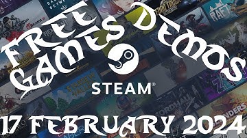 Steam Free Games And Demos 17 February 2024 - GogetaSuperx