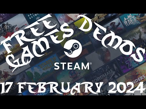 Steam Free Games And Demos 17 February 2024 - GogetaSuperx