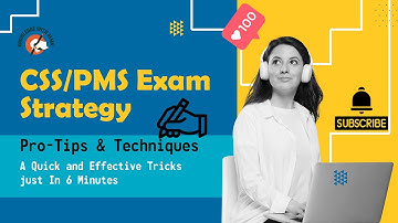 CSS/PMS Exam Strategy | Effective Study Tips and Time Management Techniques