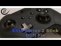 Elite Series 2 Stick Drift Fix!