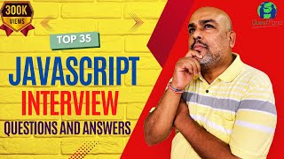 JavaScript Interview Questions & Answers | JavaScript Interview Questions