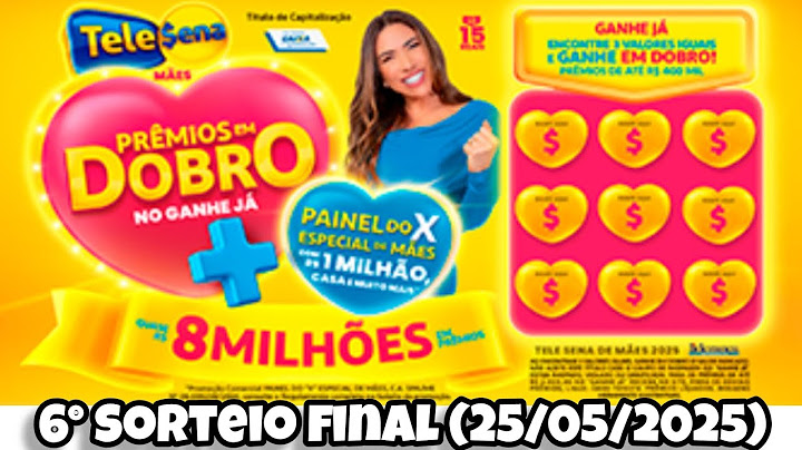 6° e ultimo Sorteio TELE SENA MÃES 2025 (25/05/2025) - 15 reais - Prêmios Em Dobro ,quase 8 milhões