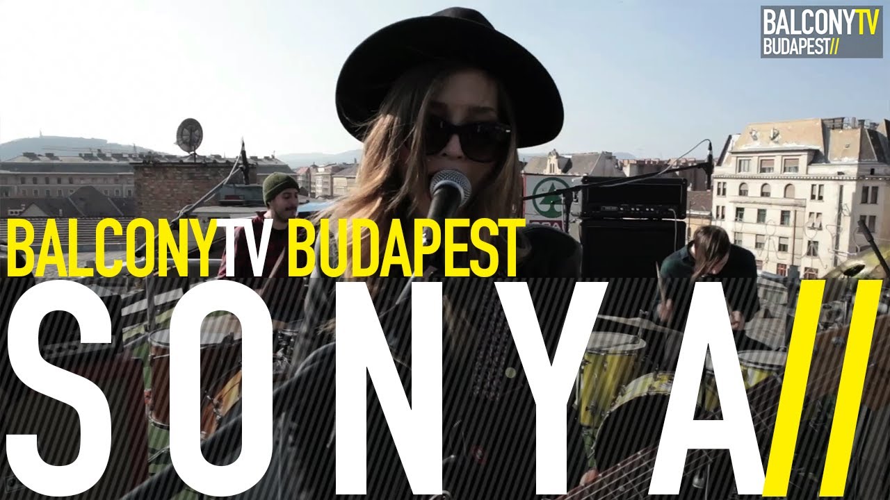 S O N Y A - PIECE OF MINE (BalconyTV)