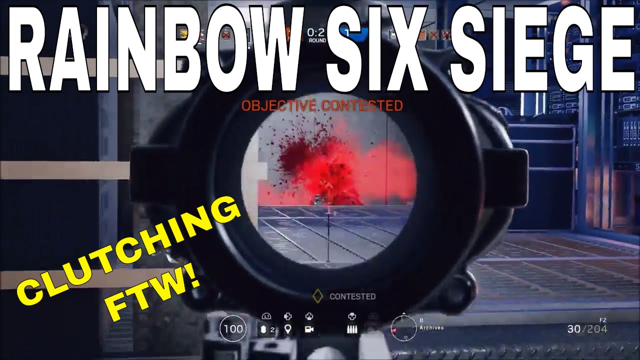 CLUTCHING MADE EASY | Rainbow Six Siege Gameplay, Kills & Funny Moments ...