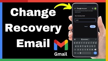 How To Change Recovery Email Address In Gmail - Quick Tutorial