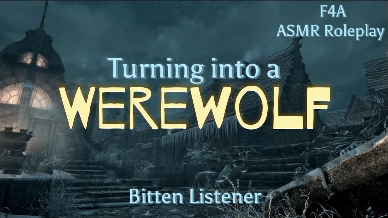Turning into a Werewolf [F4A] [Bitten and Turning Listener, Loving Partner Speaker] ASMR Roleplay