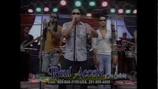 Raul Acosta Oro Solido » Con Ustedes y Nosotros