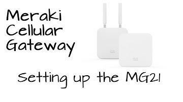 Meraki MG21 - Setting up Meraki