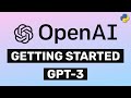 Getting Started with OpenAI API and GPT-3 | Beginner Python Tutorial