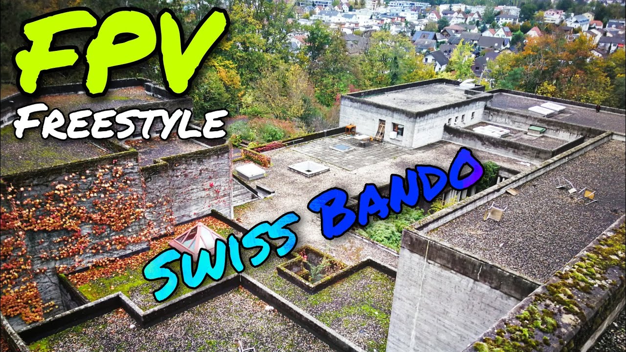 Rare Swiss Bando - FPV Freestyle