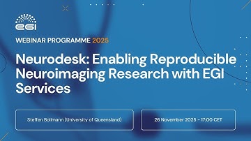 Neurodesk: Enabling Reproducible Neuroimaging Research with EGI Services