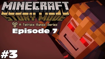 Minecraft Story Mode - Episode 7: Access Denied - Part 3