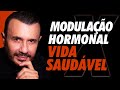 Modulação hormonal contribui para uma vida saudável? | Dr Italo Rachid