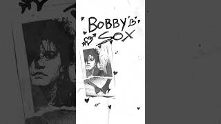 Track 3 - Bobby Sox - Saviors out Friday