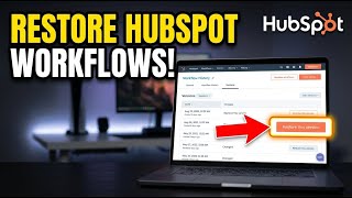 How to restore HubSpot workflows after rollback to previous version - Full Guide