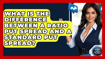 What Is The Difference Between A Ratio Put Spread And A Standard Put Spread?