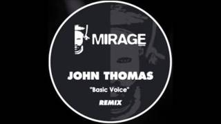 John Thomas ‎ - Basic Voice (Original 1999 Mix)