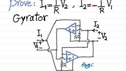 Prove this circuit is a Gyrator with Current-Voltage equations shown