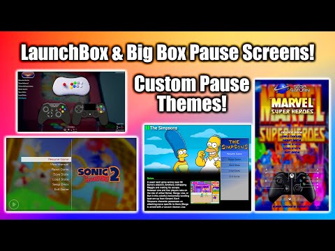 How To Enable And Add Custom Pause Themes! Big Box & LaunchBox