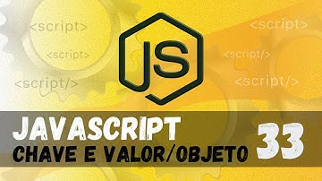 Curso de Javascript#33  - Objetos - Pegando chaves e valores de um objeto