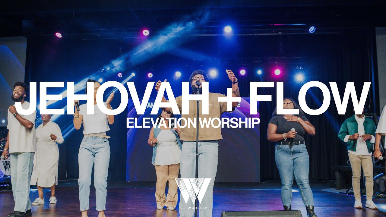 JEHOVAH (Elevation Worship) + FLOW | WO WORSHIP (Jalisa Faye & Joshua Cissell)