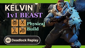 Kelvin Being a PvP God for 30 Minutes - Deadlock Replay