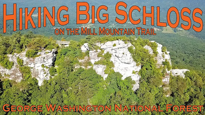 Hiking Big Schloss on the Mill Mountain Trail - Ge...