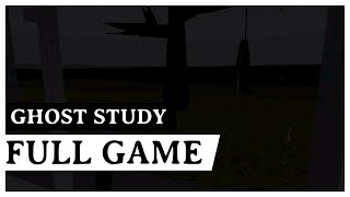 Ghost Study - Full Game | All Notes - Playthrough [No Commentary]