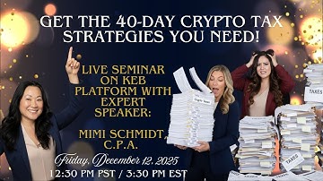 Mimi Schmidt, C.P.A. — Has the 40-Day Crypto Tax Strategies YOU Need!