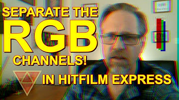 How to Separate the RGB Channels | HitFilm Express