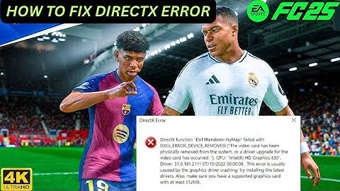 FC 25 : How To Fix Directx Error (100% Effective)