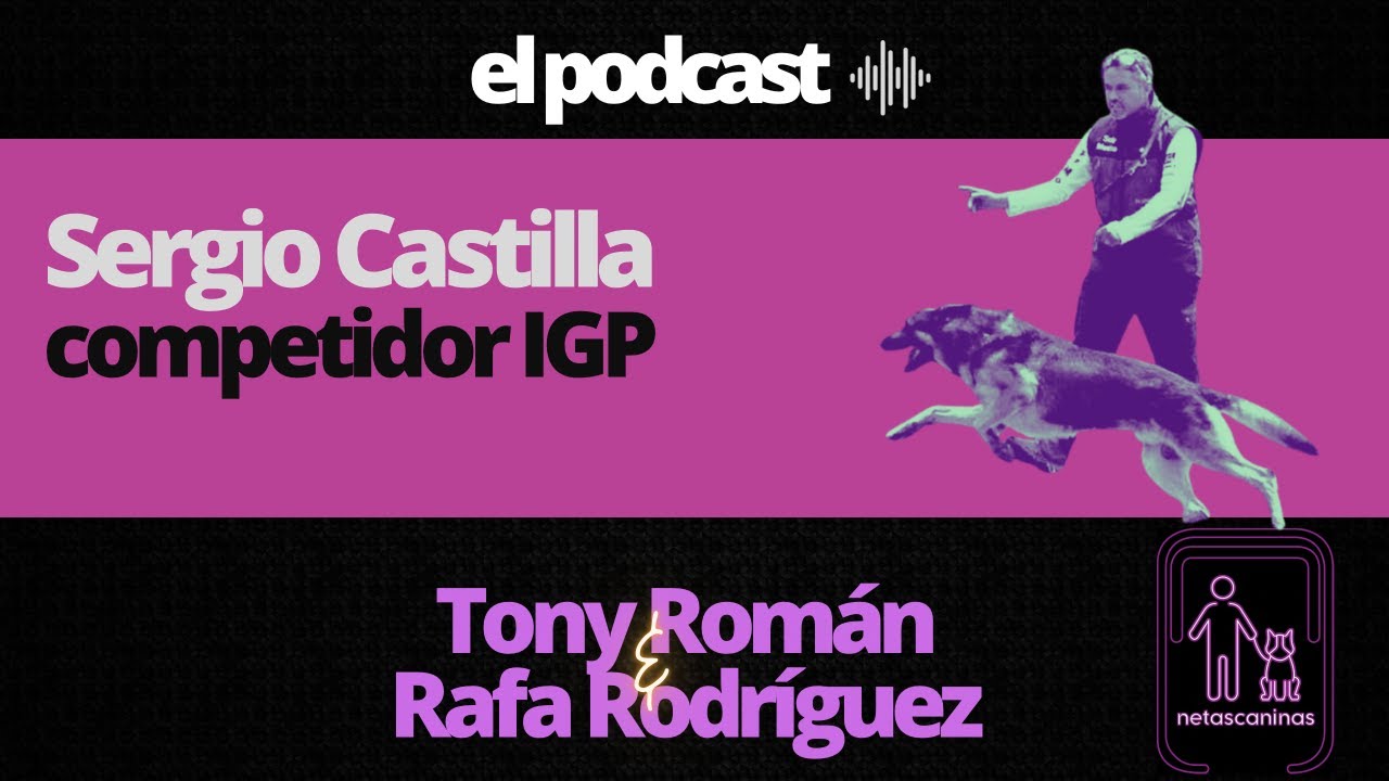 El Podcast / Ep. 4 Ft. Sergio Castilla - Competidor IGP