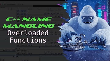 01 - C++ Name Mangling - Investigating Overloaded Functions
