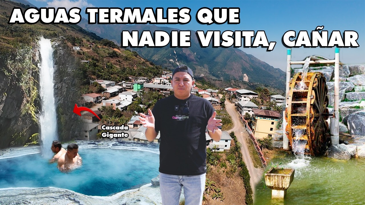 EL RINCÓN OLVIDADO DE LAS AGUAS TERMALES, CAÑAR 🇪🇨 I GEO LEMA