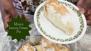 Mom's Famous Lemon Cream Pie