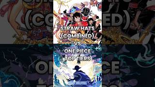 Straw Hat Pirates Vs One Piece Top Tiers