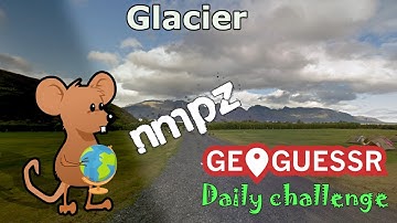 Geoguessr Daily Challenge - NMPZ - A Campsite Next To A Glacier