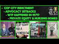 Private Equity and Nursing Homes, Cop City Indictment, Advocacy Setbacks, New ProPublica Website