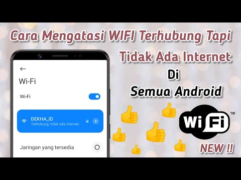 Cara Mengatasi WiFi Terhubung Tetapi Tidak Bisa Internet Di Android - TERBARU 2022