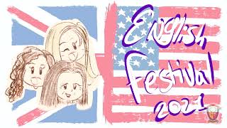 ENGLISH FESTIVAL -  LCGS 2021