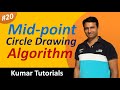 Midpoint Circle Drawing Algorithm | Computer Graphics | Kumar Tutorials