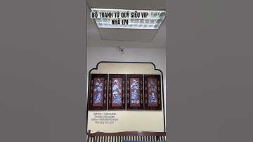 BỘ TRANH TỨ QUÝ SIÊU VIP NHÀ EM/ 0987846706! #gomsubattrang #tranhtuquy #tranhgom