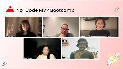 No-Code MVP Bootcamp talk