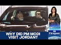 Jordan's Crown Prince Drives PM Modi to the Museum | Vantage with Palki Sharma | N18G