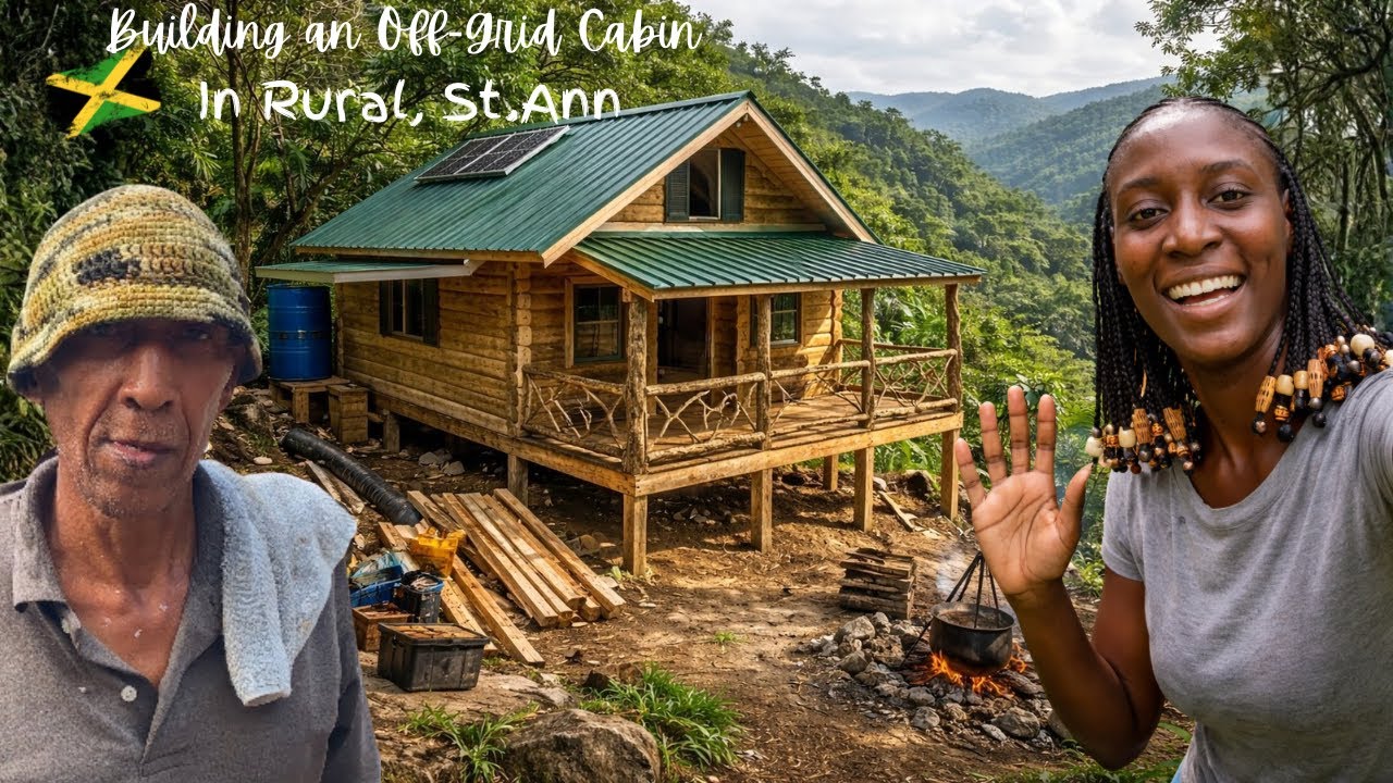 Building an Off-Grid Cabin In The Hills of Rural St. Ann, Jamaica 🇯🇲 