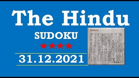 The Hindu  Sudoku Dec 31, 2021 - 4 Star - Step by Step Solution Clearly Explained