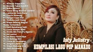 Kompilasi  Lagu Pop Manado Isty Julistry Pilihan Terbaik
