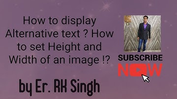ALT height width attributes of image tag html video by Sankalp Education ll Er. Rk Singh
